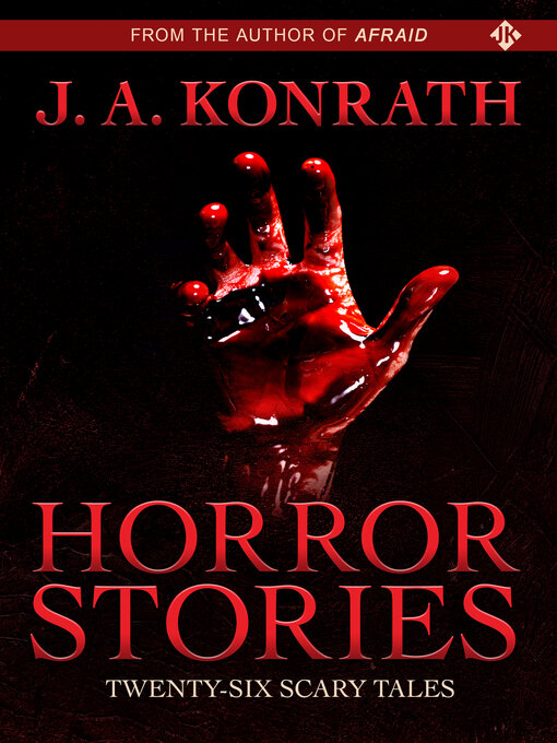 Title details for Horror Stories by Jack Kilborn - Available